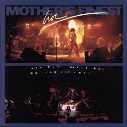 Mother's Finest : Live Mother's Finest : Live